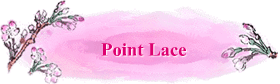 Point Lace